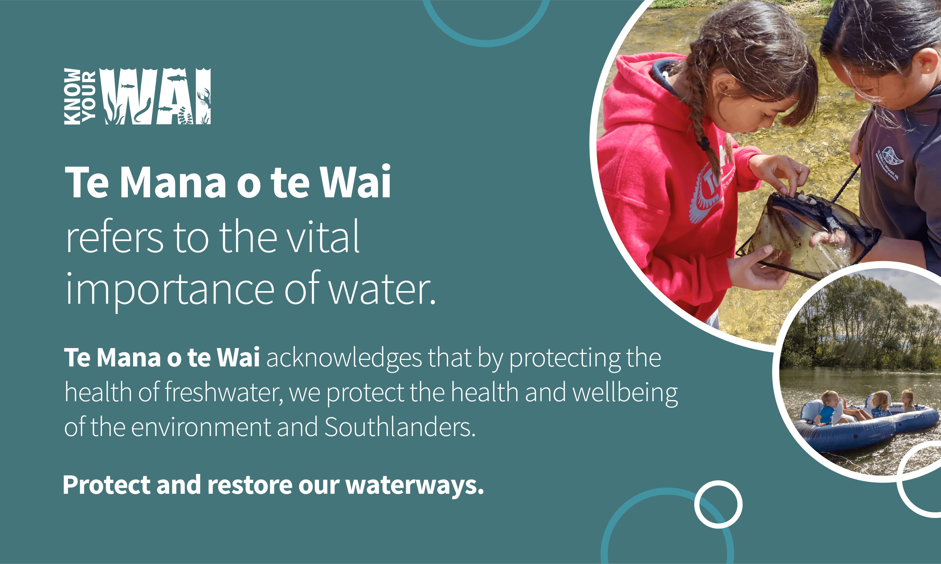 Te Mana o te Wai refers to the vital importance of water.